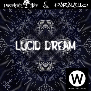 收聽Paralello的Lucid Dream歌詞歌曲