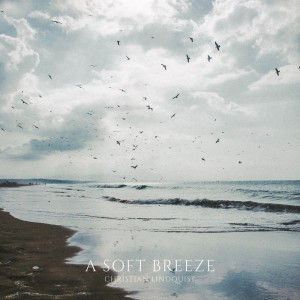 Album A Soft Breeze from Christian Lindquist