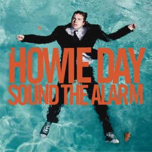 Howie Day的專輯Sound The Alarm
