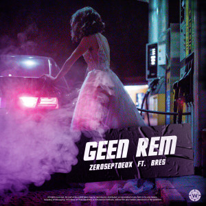 ZeroSeptDeux的专辑Geen Rem