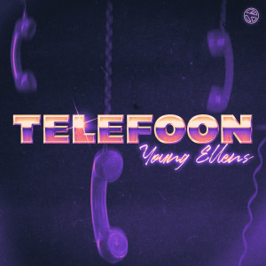 Telefoon (Explicit) dari Young Ellens