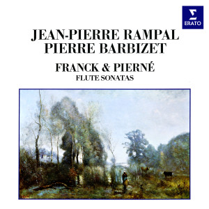 Pierre Barbizet的專輯Franck & Pierné: Flute Sonatas