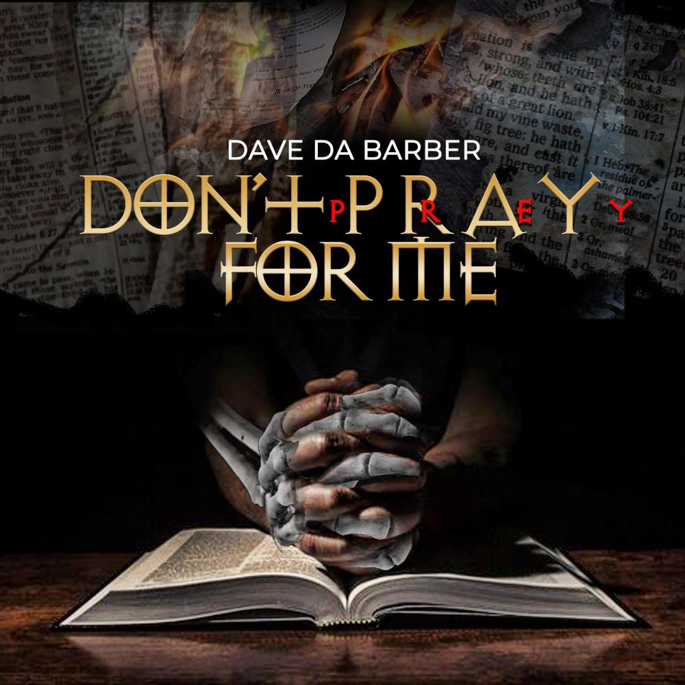 Don't Pray For Me (Radio Edit)