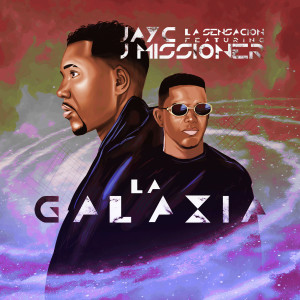 Album La Galaxia from Jayc La Sensación