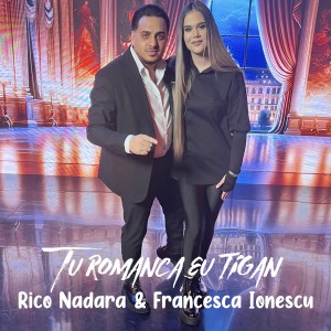 Album Tu romanca eu tigan from Rico Nadara