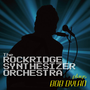 The Rockridge Synthesizer Orchestra的专辑Synthesizer Plays Bob Dylan