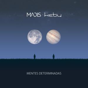 Madis的專輯Mentes Determinadas