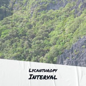 Various Artists的專輯Lycanthropy Interval