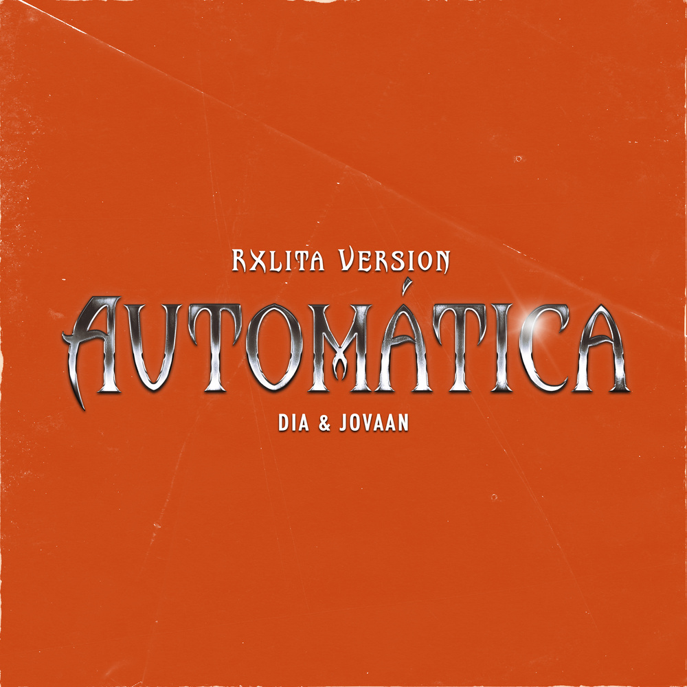 Automatica (Rxlita Remix|Explicit)