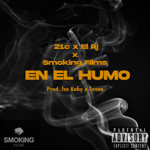 Listen to En el Humo (Explicit) song with lyrics from Smoking Films