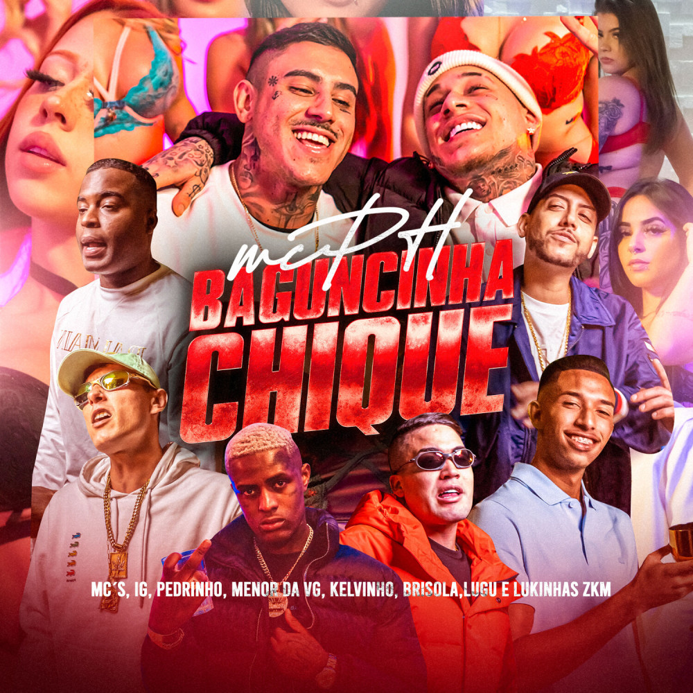Baguncinha Chic (Explicit)