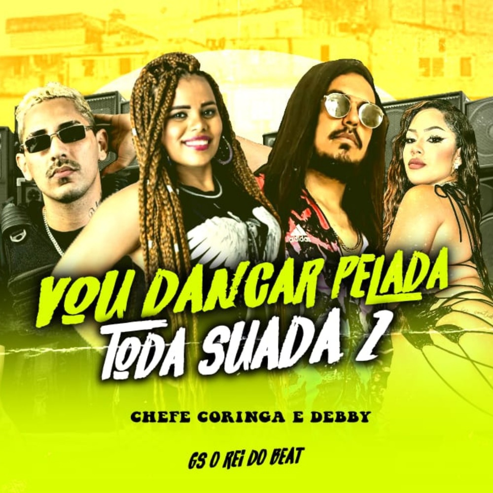Vou Dançar Pelada Toda Suada 2 (Explicit)