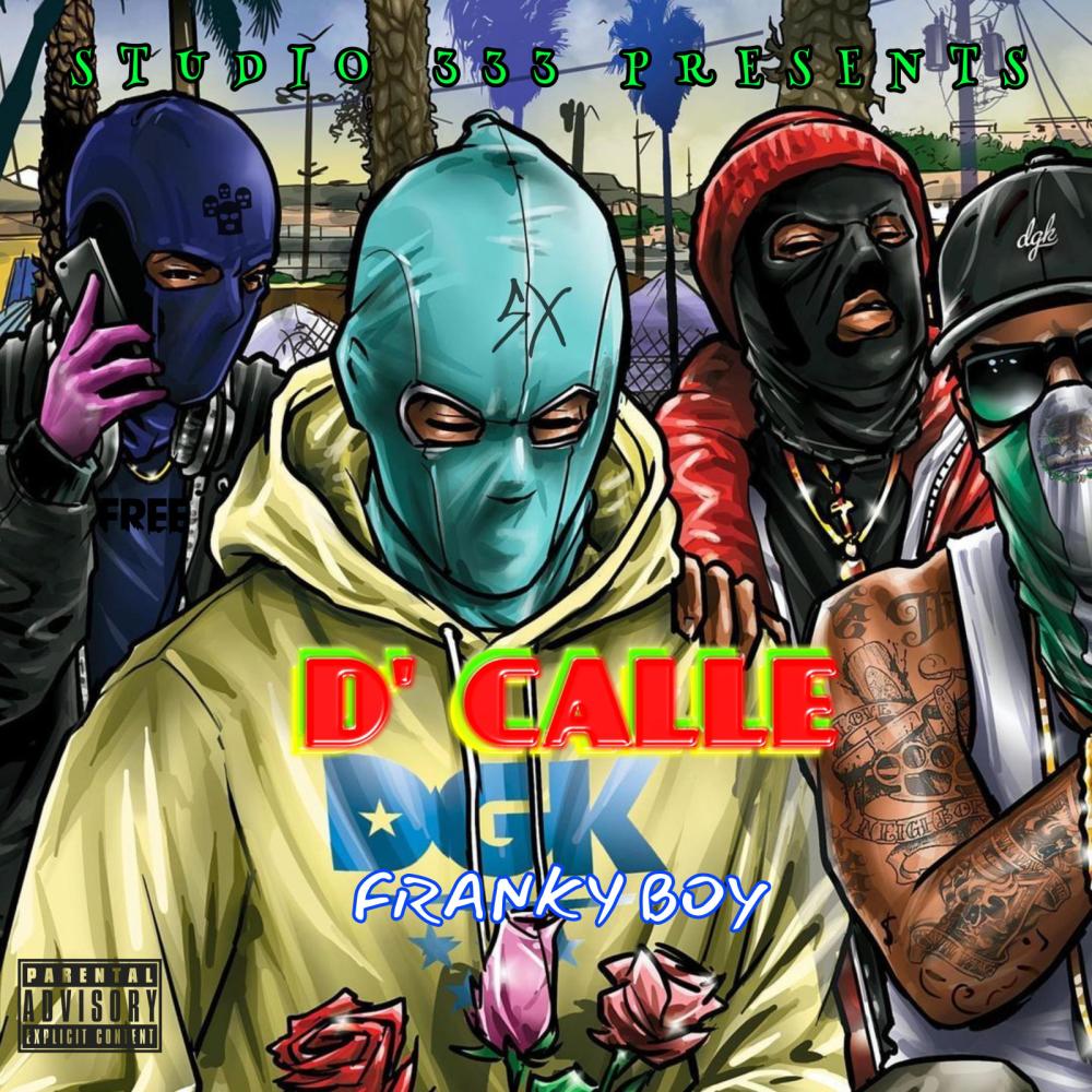 D' Calle (Explicit)