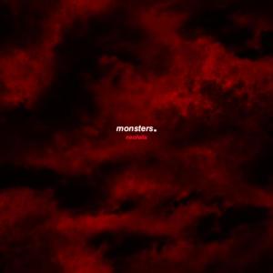 ดาวน์โหลดและฟังเพลง Monsters พร้อมเนื้อเพลงจาก Neofelis