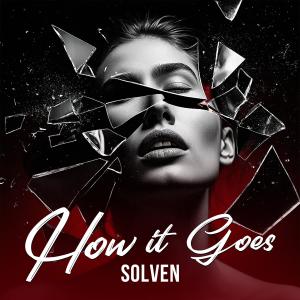 Solven的專輯How It Goes