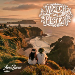 Lomez Brown的專輯Watch And Listen