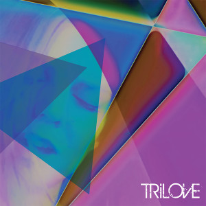 ดาวน์โหลดและฟังเพลง Can't Close My Eyes พร้อมเนื้อเพลงจาก TRiLOVE