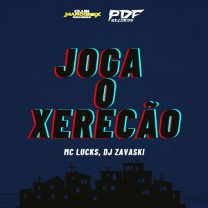 Dengarkan Joga o Xerecão (Explicit) lagu dari PDF RECORDS dengan lirik