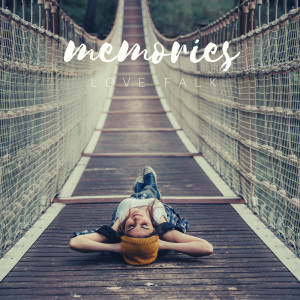 Dengarkan Memories lagu dari Love Falk dengan lirik