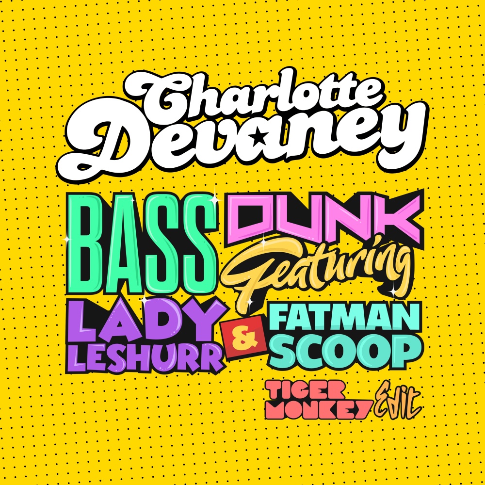 Bass Dunk (Tigermonkey Edit Extended Dub)