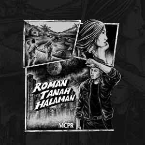 收聽MCPR的Roman Tanah Halaman歌詞歌曲