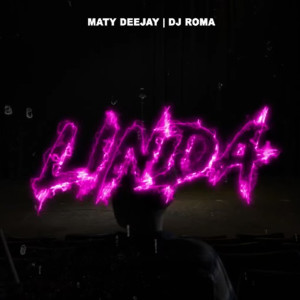 Maty Deejay的專輯Linda 2 (Remix)