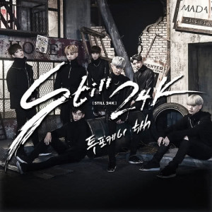 Dengarkan lagu Still 24K (Instrumental) (INST) nyanyian 24K dengan lirik