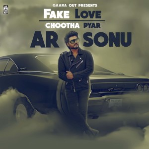 Album Fake Love (Chootha Pyar) oleh Ar Sonu