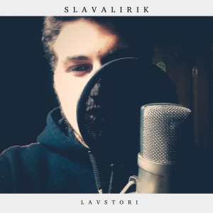 Album Lavstori (Explicit) from SlavaLirik