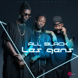 All Black的专辑Les Gens