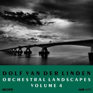 Album Orchestral Landscapes Volume 4 from Dolf van der Linden and his Orchestra