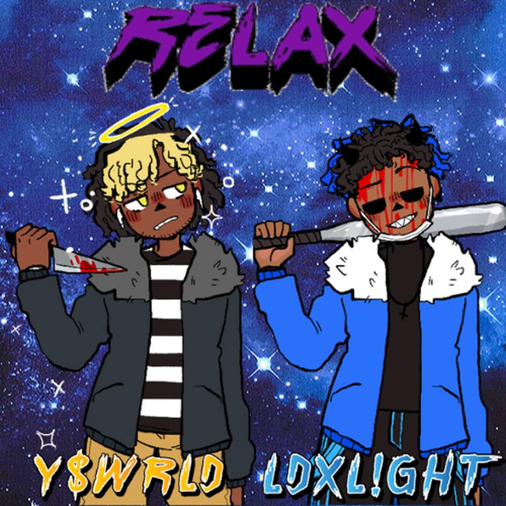 Relax (feat. Y$WRLD) (Explicit)