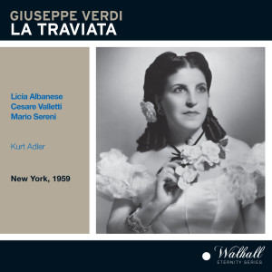 อัลบัม Verdi: La traviata (Live) ศิลปิน Kurt Adler