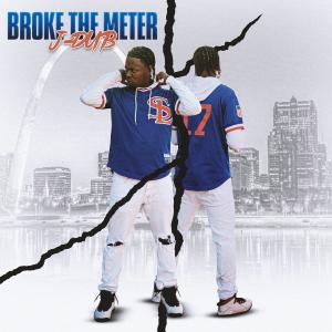 J-Dub的專輯Broke The Meter (Explicit)