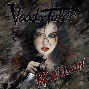 Voodoo Tales的專輯Re-Evolución