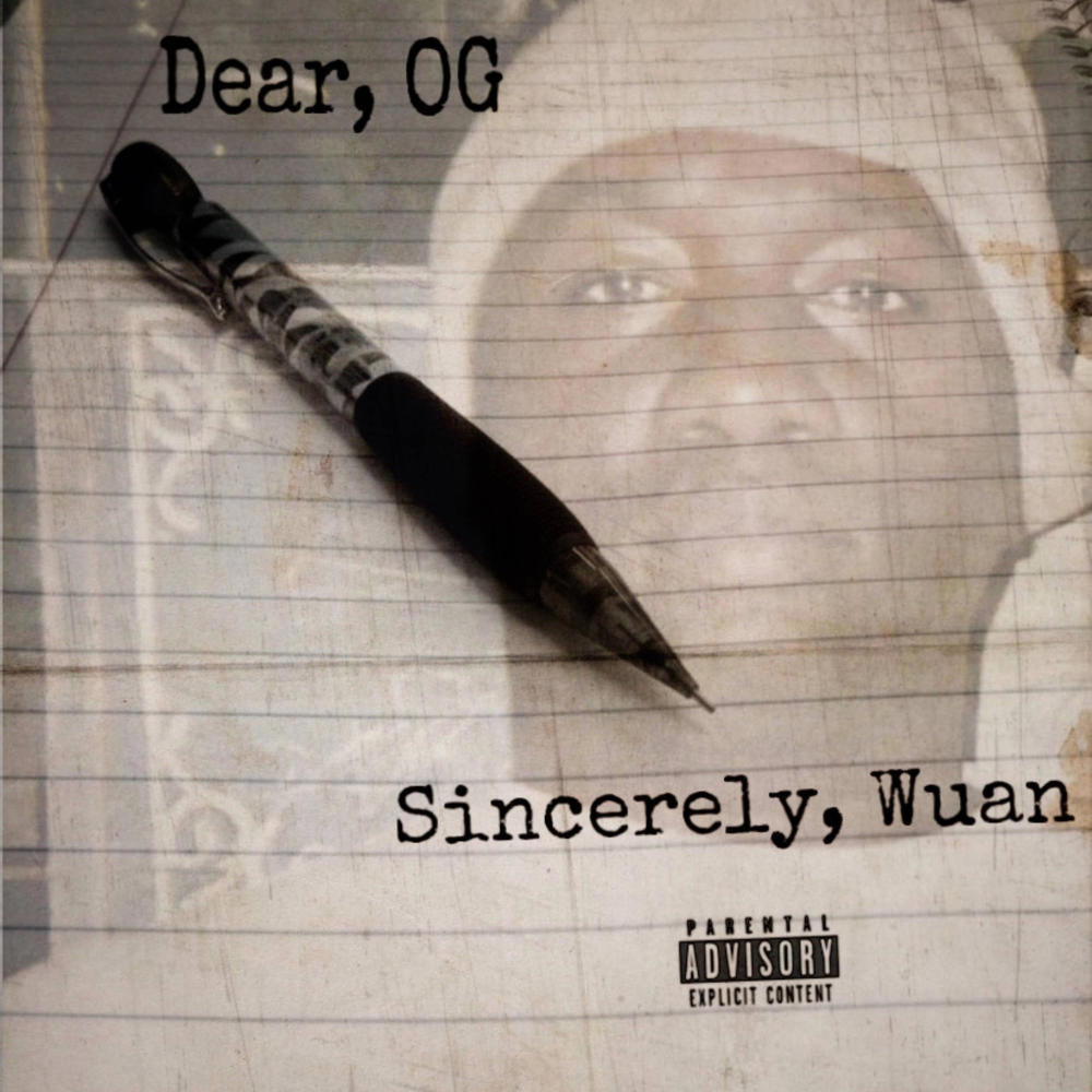 Letter To My OG (Explicit)
