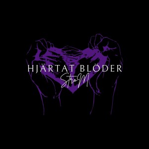收听Strøm的HJÄRTAT BLÖDER歌词歌曲