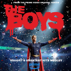 อัลบัม Vought's Greatest Hits Medley (from The Boys) ศิลปิน Christopher Lennertz
