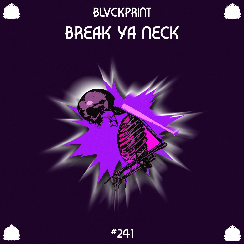 Break Ya Neck (Explicit)