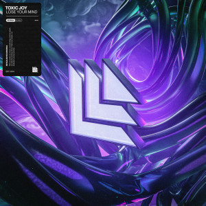 Album Lose Your Mind from Toxic Joy