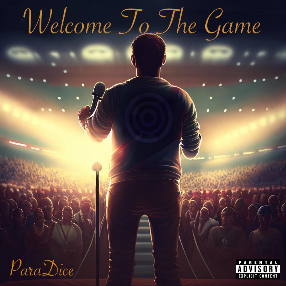 Welcome To The Game (Explicit)