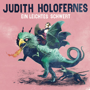 Judith Holofernes的專輯Ein leichtes Schwert