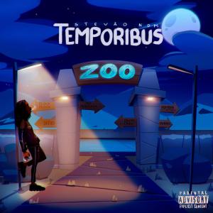 Temporibus (Explicit) dari Zoo