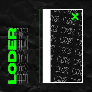 收聽DnzBeat的Loder歌詞歌曲