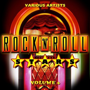 The Rock & Roll Stars, Vol. 4 dari Various Artists