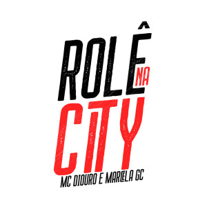 Album Rolê Na City (Explicit) from Mc Diouro