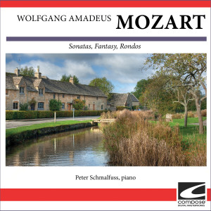 Wolfgang Amadeus Mozart - Sonatas, Fantasy, Rondos dari Peter Schmalfuss