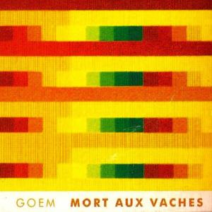 Goem的專輯Mort Aux Vaches