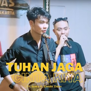 Album Tuhan Jaga Cinta Kita (Live Ngamen) from Tri Suaka