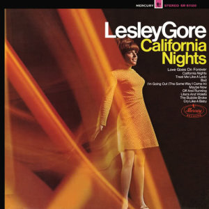 收聽Lesley Gore的California Nights (Single Version)歌詞歌曲